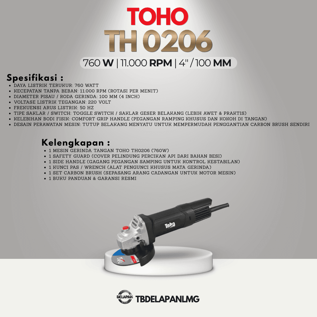 Mesin Gerinda Tangan TOHO TH0206 Angle Grinder 4Inci