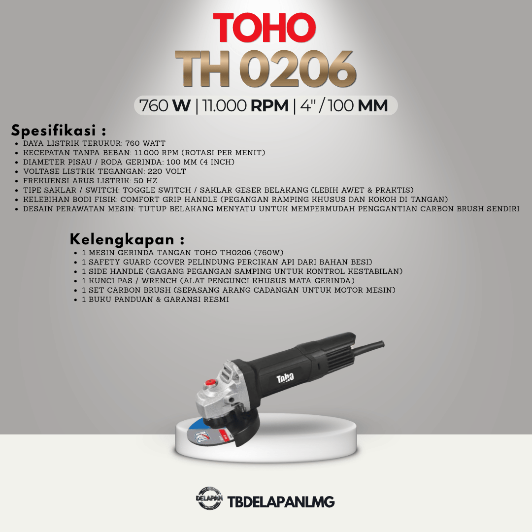 Mesin Gerinda Tangan TOHO TH0206 Angle Grinder 4Inci